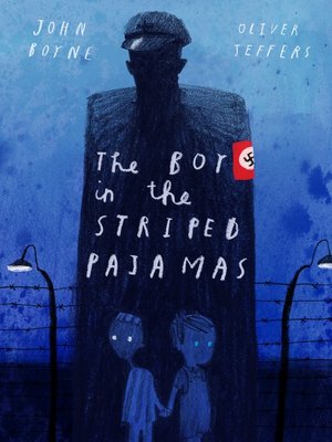 cover image of The Boy in the Striped Pajamas (Deluxe Illustrated Edition)